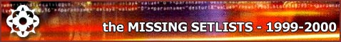 Marillion - The Missing Setlists - 1999-2000 Marillion - The Missing Setlists - 1999-2000